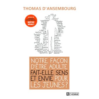 Notre façon d'être adulte fait-elle sens et envie pour les jeunes?