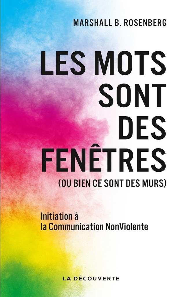 Les mots sont des fenêtres ou des murs