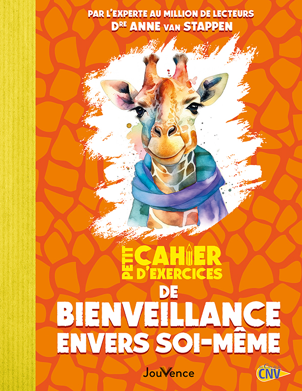 Petit cahier d’exercices de bienveillance envers soi-même