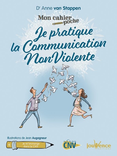 [AVS06] Mon cahier poche : Je pratique la Communication NonViolente